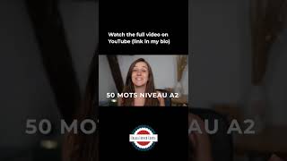 50 mots niveau A2 pour tes conversations