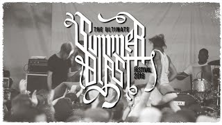 The Ultimate Summerblast Festival 2016 - Trailer