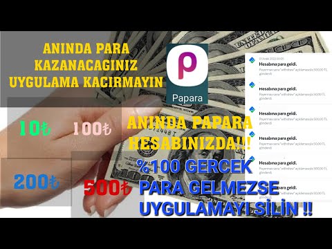 İNDİRİN ANINDA PAPARA HESABINIZA PARA ÇEKİN/KANITLI /PARA KAZANMA/ para kazanma