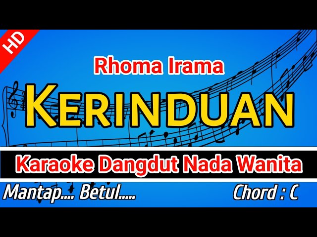 KERINDUAN Karaoke Tanpa Vocal RHOMA IRAMA class=