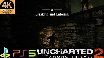 Uncharted 2 | Chapter 2 | Part 1 | Breaking and Entering | PS5 | 4K |