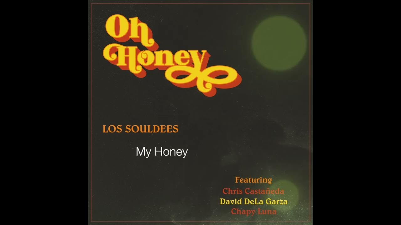 Los Souldees - Oh Honey (Lyric Video) Los Souldees - Oh Honey (Lyric Video)