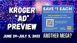 *MORE MEGA???* Kroger Ad Preview for 6/29-7/5 | Buy 5 or More, Save $1 Each MEGA, 5x Weekly & MORE