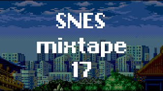 SNES mixtape 17  The best of SNES music to relax / study