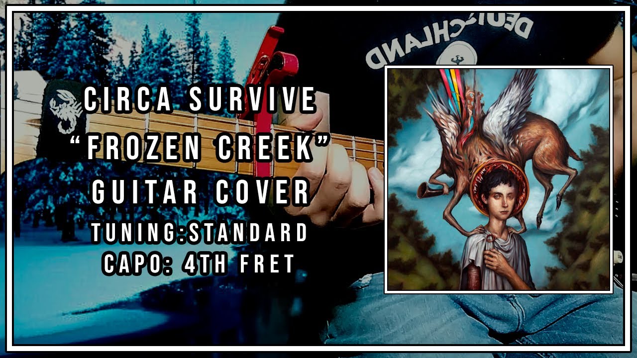 Circa Survive - Frozen Creek (Guitar Cover) - YouTube
