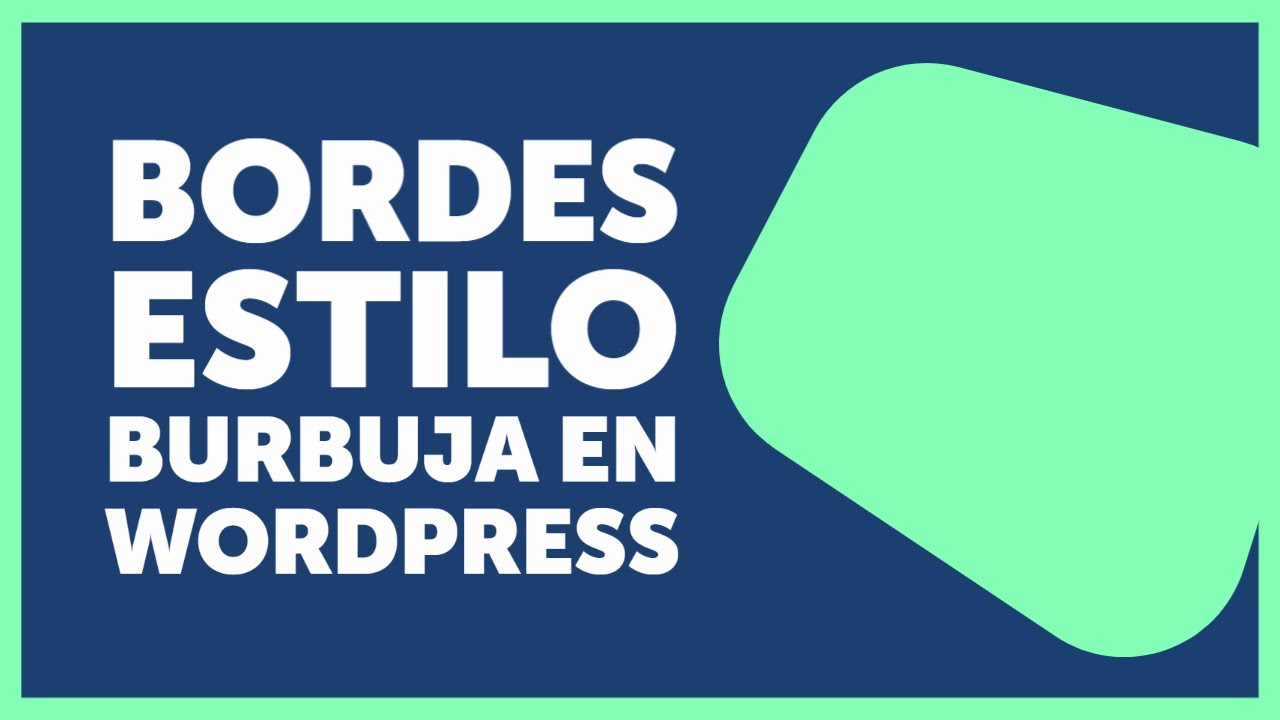 Cómo dar forma de burbuja a imágenes en WordPress
