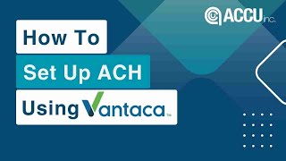 How to Set Up ACH Electronic Payment Using Vantaca Homeowner Portal