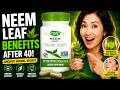 Neem Leaf Benefits After 40 🌿 The Ancient Herbal Secret for Gut & Skin Health #neemleaf