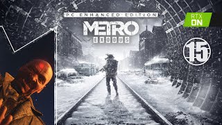 Metro Exodus Enhanced Edition • 15 • Каспий | Крепость • Прохождение без комментариев • RTX ON