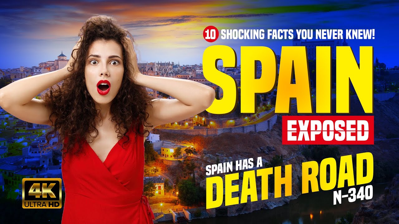 Spains Shocking Secrets 10 Things You Never Knew Youtube