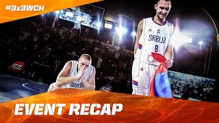 Recap - 2016 FIBA 3x3 World Championships | 3x3 Basketball