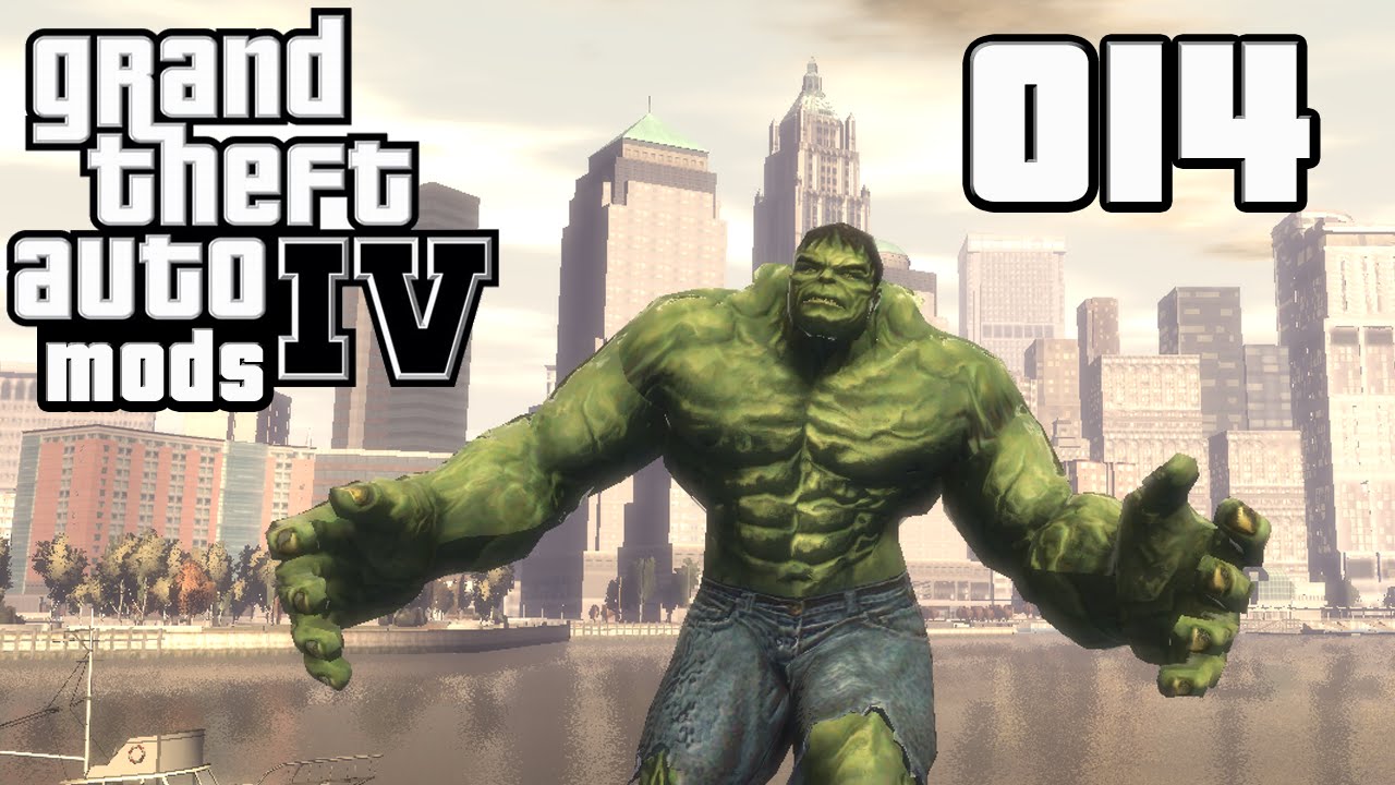 Let's Mod GTA IV #014 - HULK