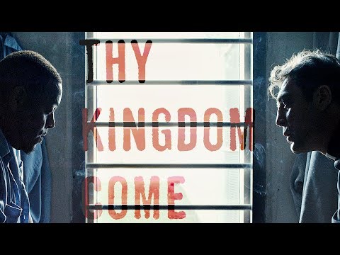Thy Kingdom Come - Official Trailer (2018)