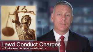 Los Angeles Lewd Conduct Criminal Defense, Kraut Law Group