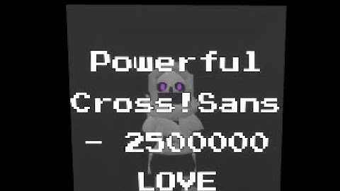 Powerful Cross Sans | SMB EE Showcase (True Reset Character No1)