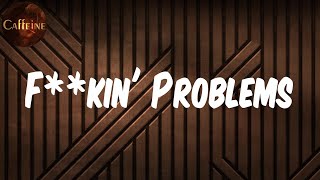 A$AP Rocky - F**kin' Problems (feat. Drake, 2 Chainz \& Kendrick Lamar) (Lyrics)