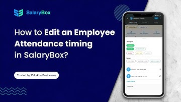 How to Edit an Employee Attendance Timing in SalaryBox? (English)