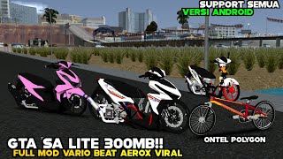 RELEASE‼️GTA SA LITE FULL MOD MATIC DRAG MIX VARIO AEROX STREET RACING LATEST AGGRESSIVE SOUND 2026