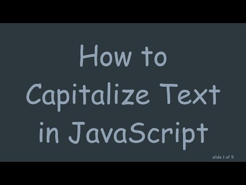How to Capitalize Text in JavaScript