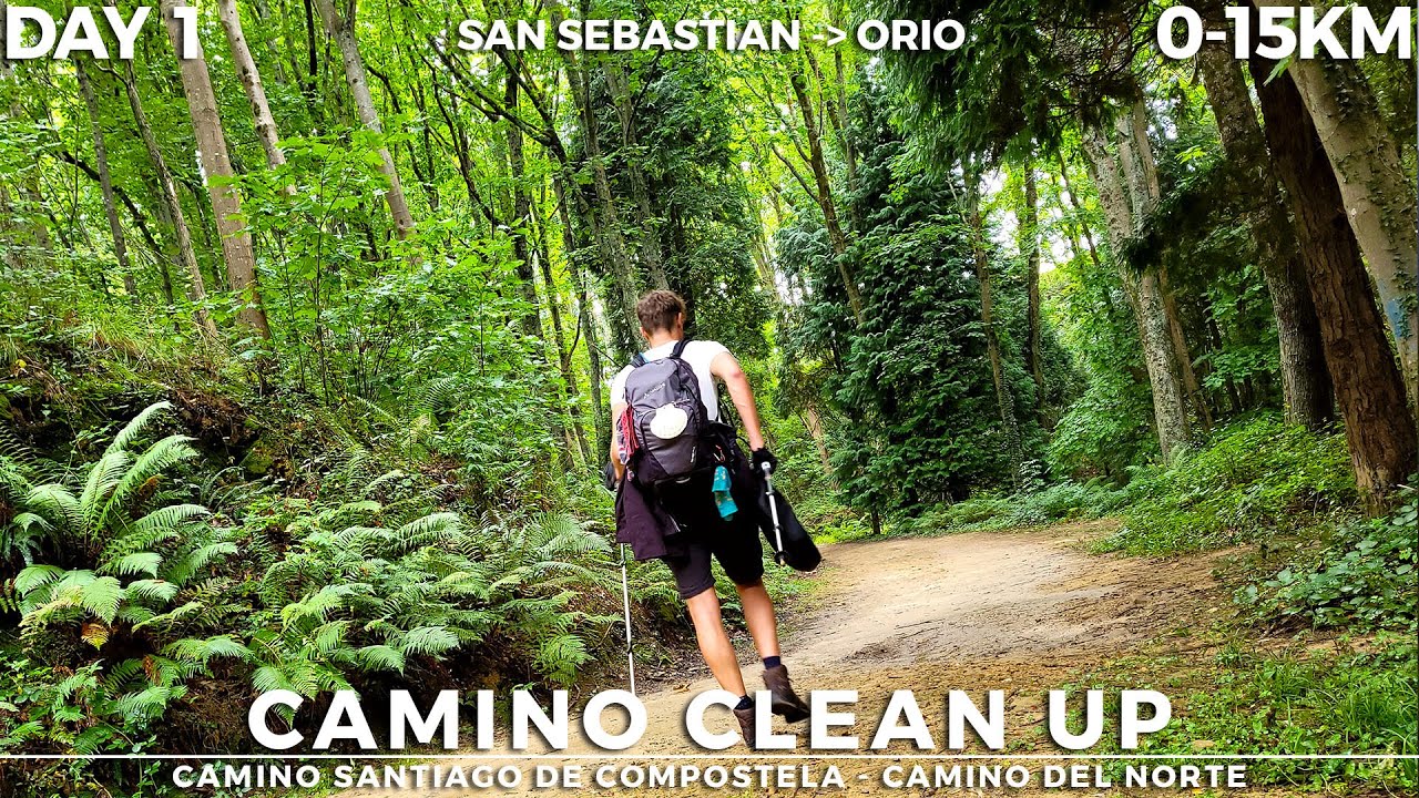 Camino Clean up Day 1: San Sebastian - Orio 0-15km