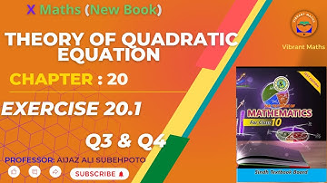 Exercise 20.1 | Question 3 and 4 | Chapter 20 | Class X | Vibrant Maths | Aijaz Ali Subehpoto