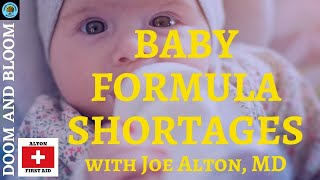 How to Survive The Baby Formula Crisis with Joe Alton MD