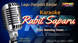 Karaoke: RABIT SAPARU