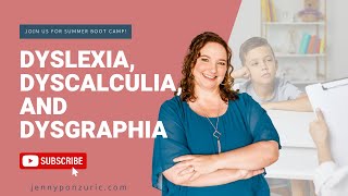 Dyslexia, Dyscalculia and Dysgraphia