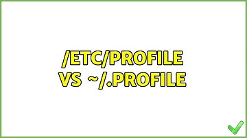 Ubuntu: /etc/profile vs ~/.profile (2 Solutions!!)
