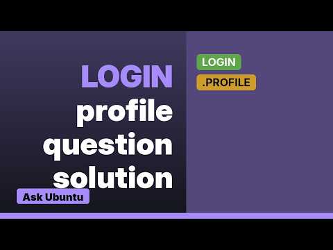 Ubuntu: /etc/profile vs ~/.profile (2 Solutions!!)
