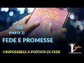 Fede e promesse 06  2a parte