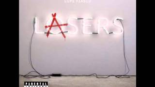 Lupe Fiasco- Beautiful Lasers (2 Ways)