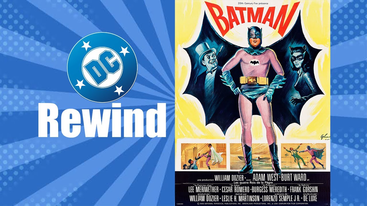 Batman: The Movie (1966) - DC Rewind #4 - YouTube