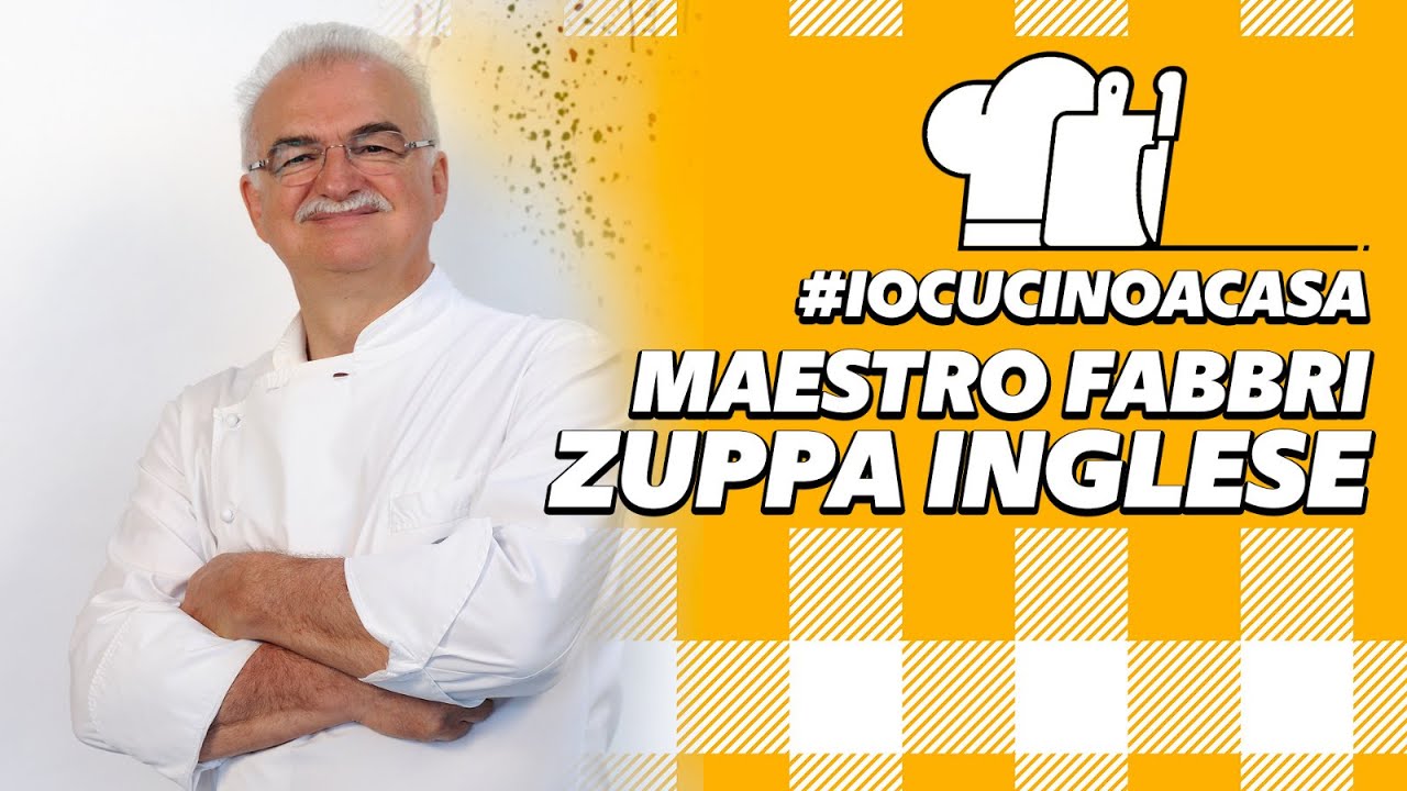 Coronavirus, la zuppa inglese del pasticciere Fabbri per #iocucinoacasa