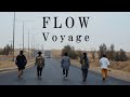 FLOW「Voyage」Music Video