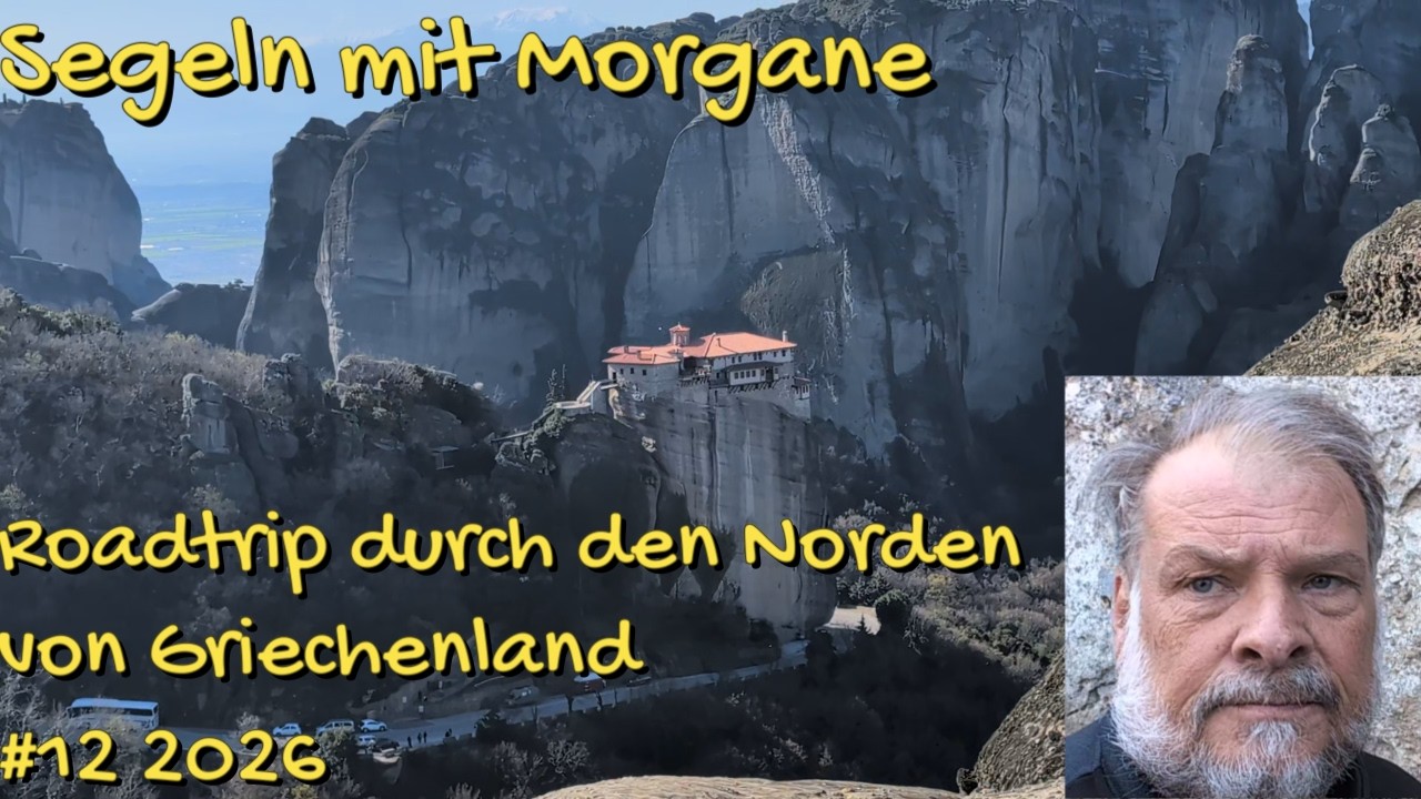 ⁣Roadtrip durch Grichenlands Norden... Segeln mit Morgane...  #12 2026 1
