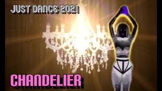 chandelier by sia / Just Dance 2021 mashup