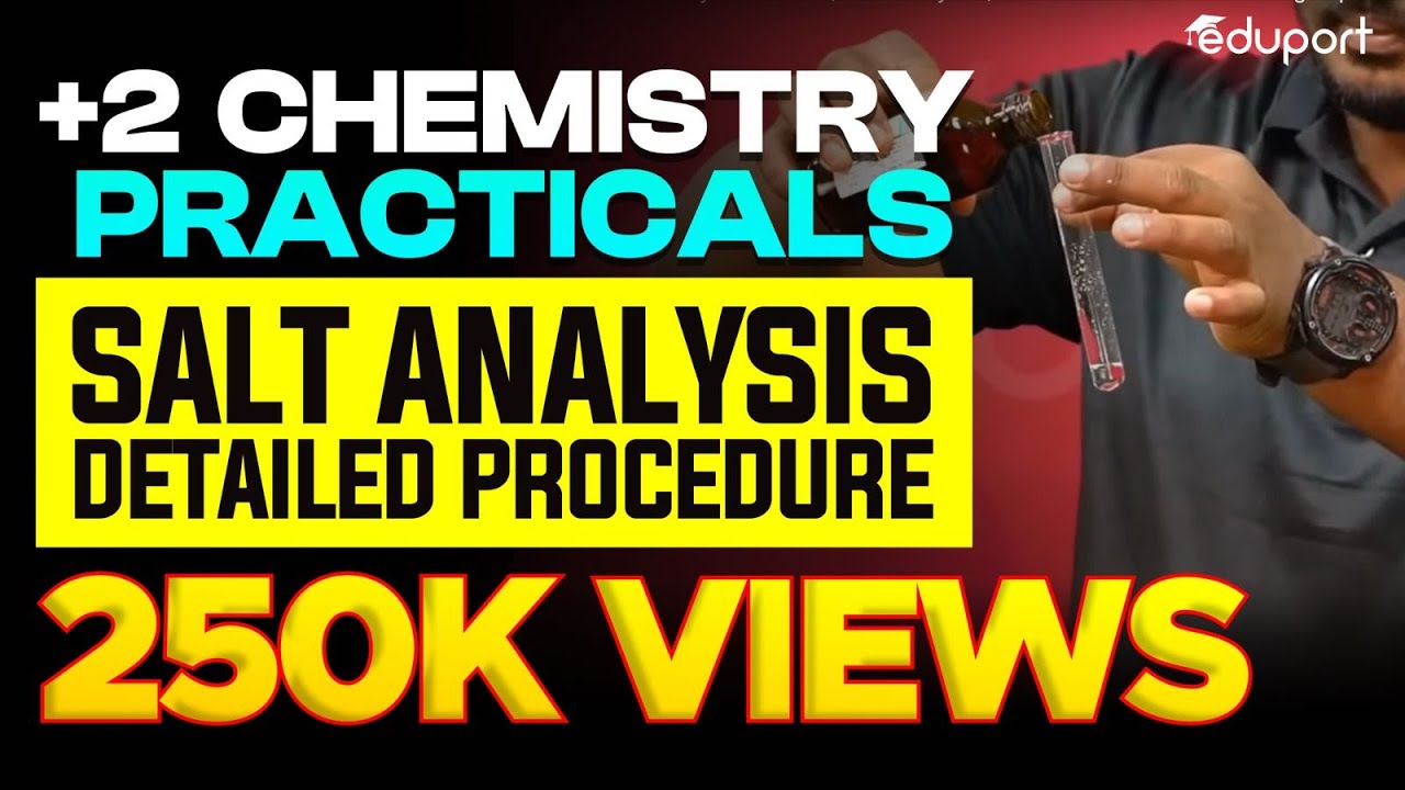 Plus Two Chemistry Practicals Salt Analysis Detailed Procedure