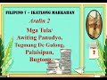 Filipino 7 Quarter 3 Week 2 Mga Tula Awiting Panudyo  Tugmang De Gulong Palaisipan at Bugtong Mp3 Song