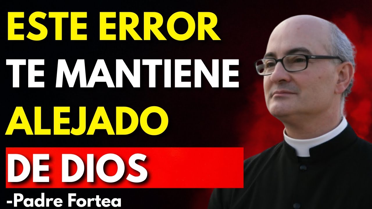 El Error Espiritual Que Abre Puertas al Mal en Tu Hogar | Padre Fortea