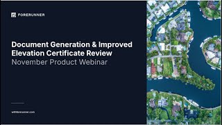 Document Generation and Improved Elevation Certificate Review