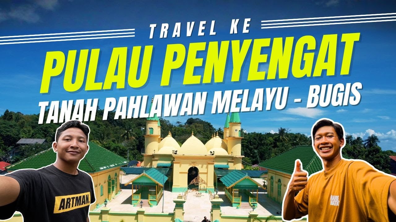 Travel ke Pulau Penyengat, tanah pahlawan Melayu-Bugis | Jelajah Isak & Ijal - Lingga Ep6