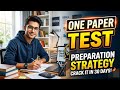 One Paper Test | Preparation strategies 