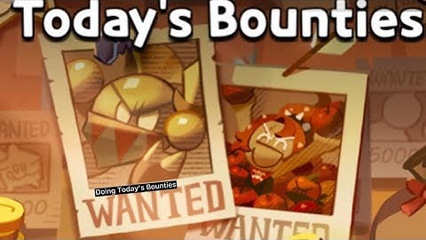 Doing Today’s Bounties - CookieRun: Kingdom [#7]