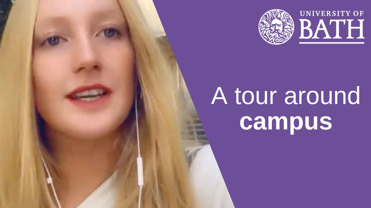 A student tour around the University of Bath campus YouTube
