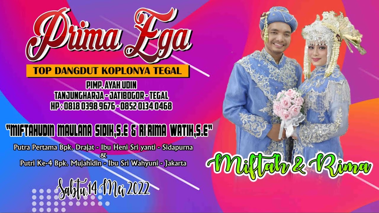 LIVE STREAMING PRIMAEGA - WEEDING MIFTAH & RIMA | SIDAPURNA TEGAL | MALAM