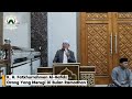 Kuliah Subuh 10 Romadhon di Masjid Besar Al Huda Karangayu || K. H. Fatkhurrahman Al-Hafidz