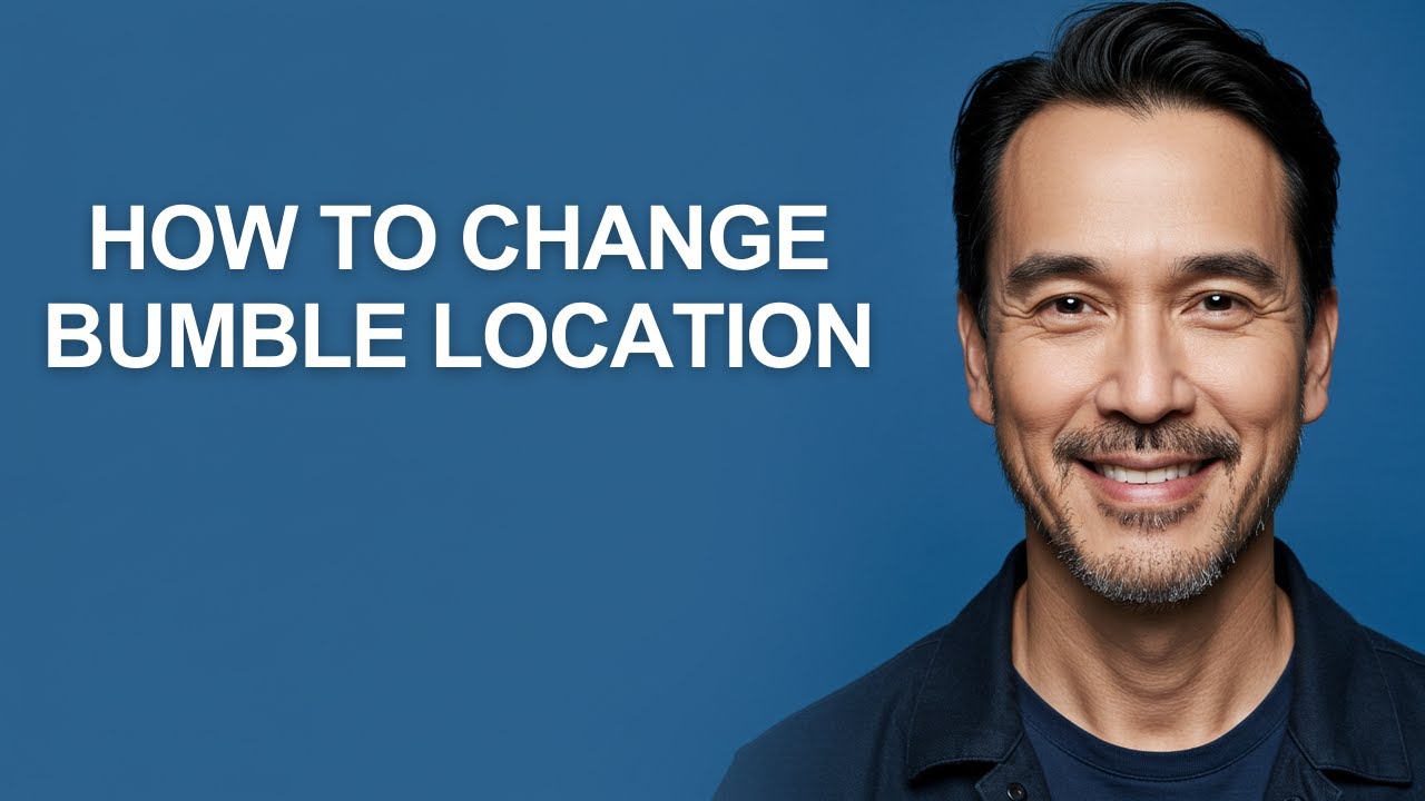 How To Change Bumble Location - KevinHowTo