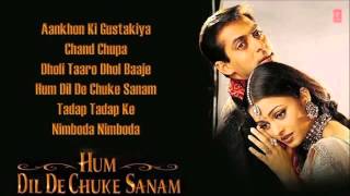Hum Dil De Chuke Sanam Full Songs   Salman Khan, Aishwarya Rai, Ajay Devgn   Jukebox