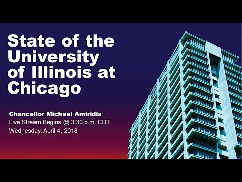 State of the University of Illinois at Chicago 2018